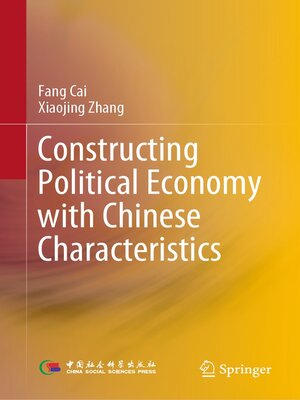 cover image of Constructing Political Economy with Chinese Characteristics